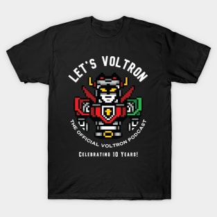 Let's Voltron - 10 Years! T-Shirt